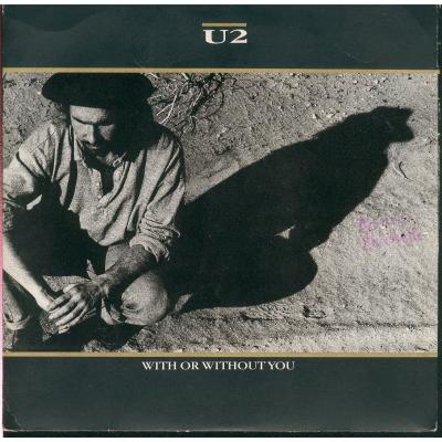 With Or Without You - Germany - 7'' Single