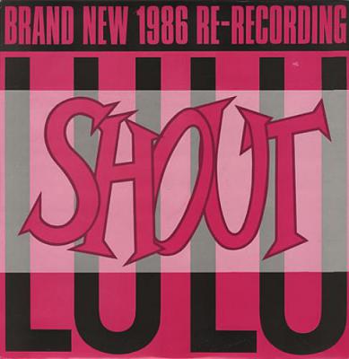Shout - Brand New 1986 Re-recording /shout (acapella Mix) Shout (still Shouting Mix)