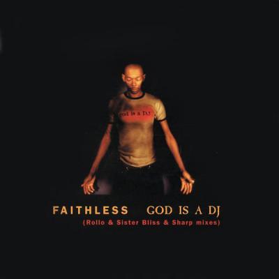 God Is A Dj