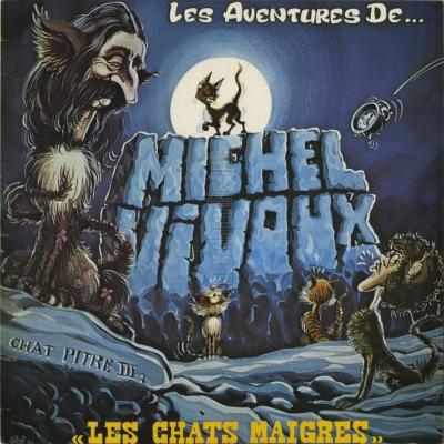 Les Aventures De Michel Vivoux - Les Chats Maigres