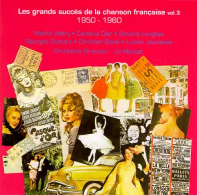 Les Grands Succès De La Chanson Française Vol3 1950-60