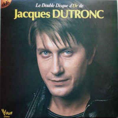 Le Double Disque D'or De Jacques Dutronc