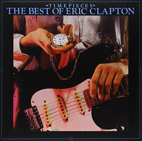 Time Pieces: The Best Of Clapton