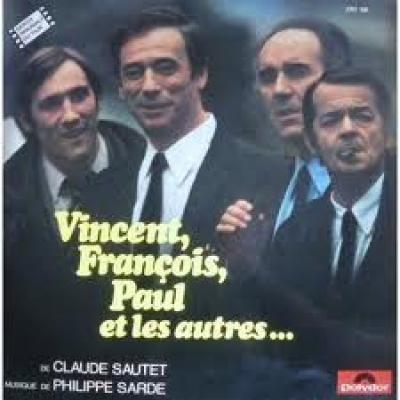 Vincent, François, Paul Et Les Autres...