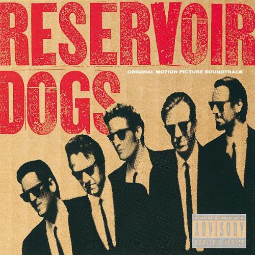 Reservoir Dogs: Original Motion Picture Soundtrack
