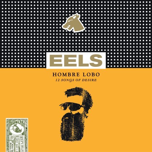 Hombre Lobo: 12 Songs Of Desire