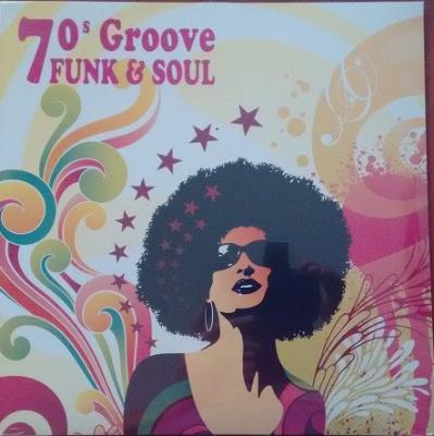 70s Groove Funk & Soul