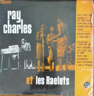 Ray Charles Et Les Raelets - ***