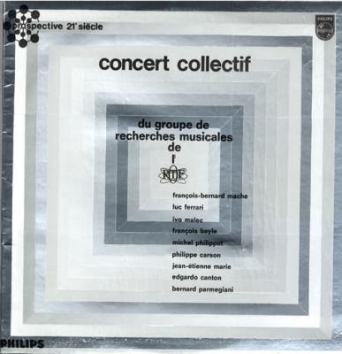 Concert Collectif Du Groupe De Recherches Musicales De L'ortf