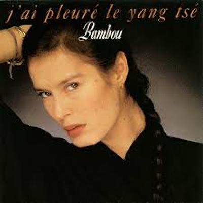 J'ai Pleuré Le Yang Tsé