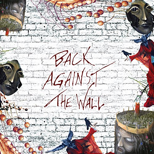 Back Against The Wall - A Tribute To Pink Floyd