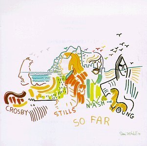 So Far By Crosby, Stills, Nash & Young