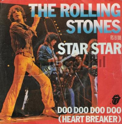 Star Star / Doo Doo Doo Doo (heart Breaker)