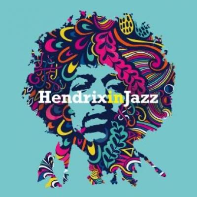 Hendrix In Jazz