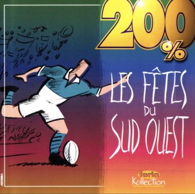 Les Fêtes Du Sud-ouest