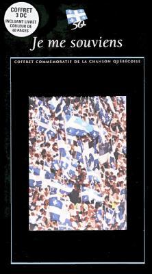 Je Me Souviens - Coffret Commémoratif De La Chanson Québécoise