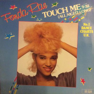 Touch Me (all Night Long)