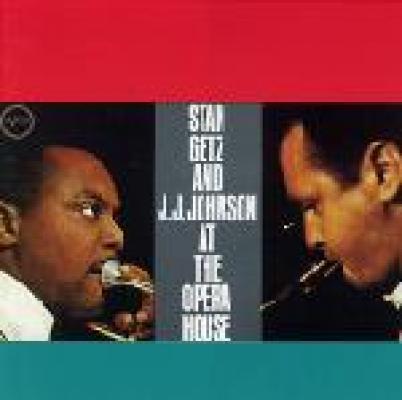 Stan Getz And J.j. Johnson At The Opera House
