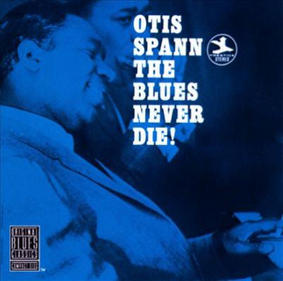 The Blues Never Die