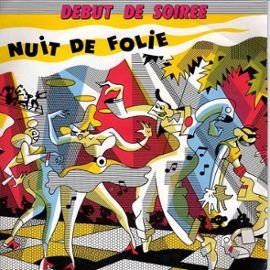 Nuit De Folie/ Tout Pour La Danse