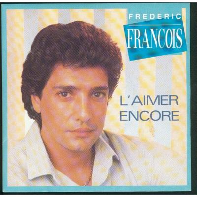 L'aimer Encore / Et Pour Que Dieu Ressemble à Dieu