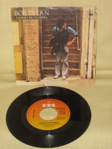Bob Dylan Changing Of The Guards / New Pony Spain Import 45 With Picture Sleeve