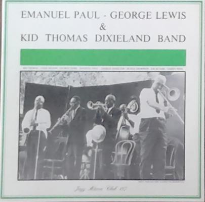 Emanuel Paul - George Lewis & Kid Thomas Dixieland Band
