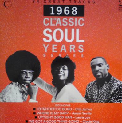 The Classic Soul Years 1968