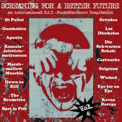 Screaming For A Better Future (vol4)