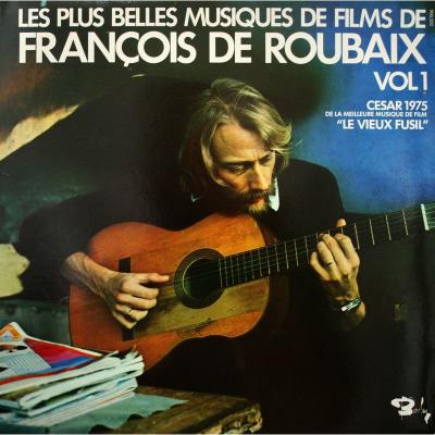 Les Plus Belles Musiques De Films De François De Roubaix, Vol. 1