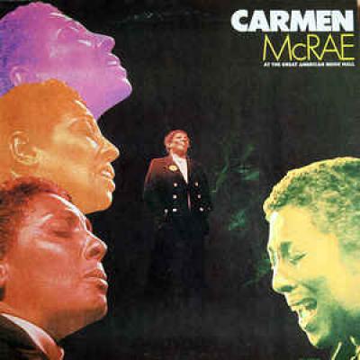 Carmen Mcrae At The Great American Music Hall