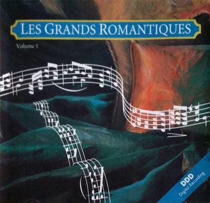 Les Grands Romantiques Volume 1