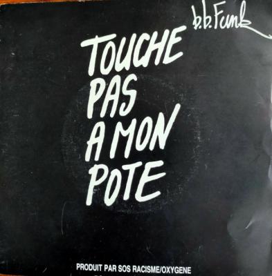 Touche Pas à Mon Pote