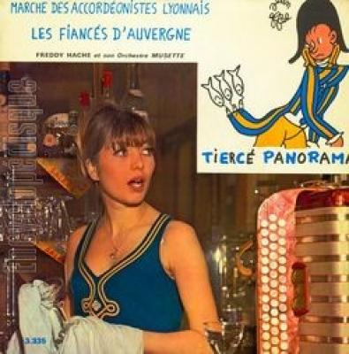 Marche Des Accordéonistes Lyonnais / Les Fiancés D'auvergne / Le Petit Quinquin