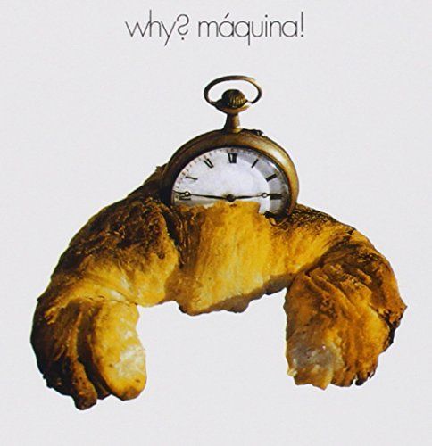 Why? By Maquina