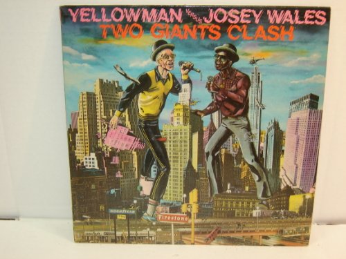 Yellowman Versus Josey Wales : Two Giants Clash / 1984