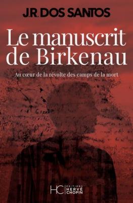 Le Manuscrit De Birkenau