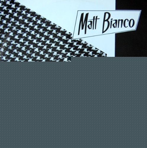 Get Out Of Your Lazy Bed - Matt Bianco 12