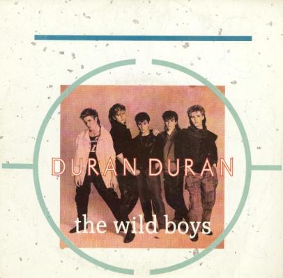 The Wild Boys - France - 7'' Single