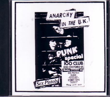Anarchy In The Uk Spécial 100 Club