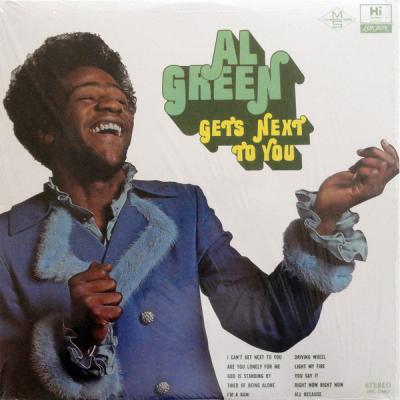 Al Green Gets Next To You