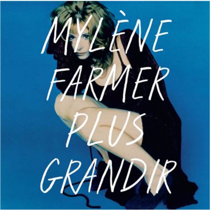 Plus Grandir Best of 1986-1996