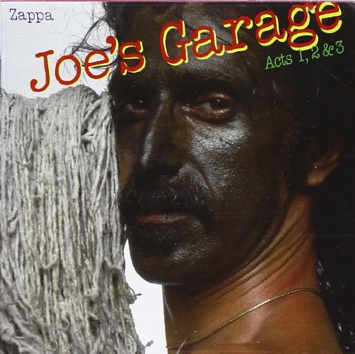 Joe's Garage Acts I Ii & Iii