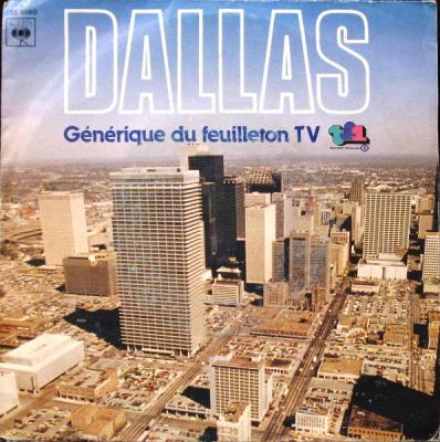 Générique Du Feuilleton Dallas - France - 7'' Single