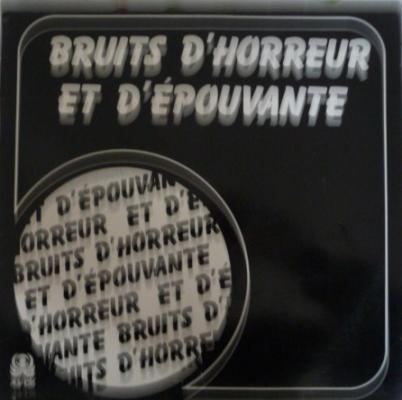 Bruit D'horreur Et D'épouvante