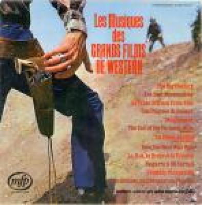 Les Musiques Des Grands Films De Western