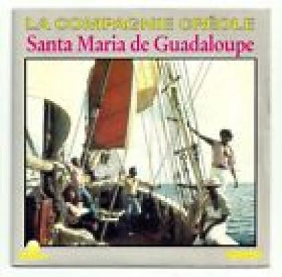 Santa Maria De Guadaloupe / Avec Les Filles Je Suis Doux