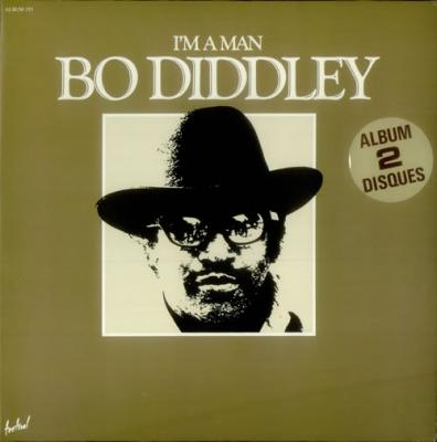 Bo Diddley/i'm A Man