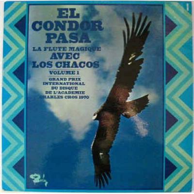 El Condor Pasa / Campanas Del Olvido