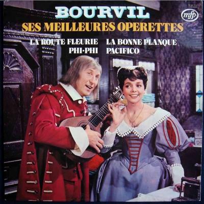 Bourvil Ses Meilleures Operettes